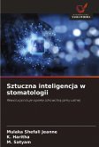 Sztuczna inteligencja w stomatologii Sztuczna inteligencja w stomatologii