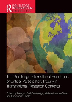 Cover The Routledge International Handbook of Critical Participatory Inquiry in Transnational Research Contexts