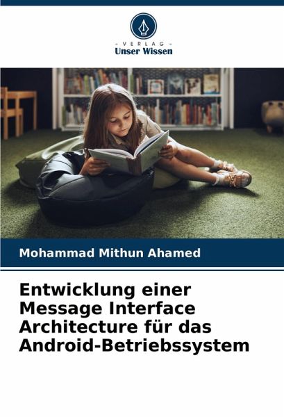 Entwicklung einer Message Interface Architecture für das Android-Betriebssystem