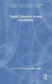 Digital Libraries Across Continents
