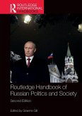 Routledge Handbook of Russian Politics and Society Routledge Handbook of Russian Politics and Society