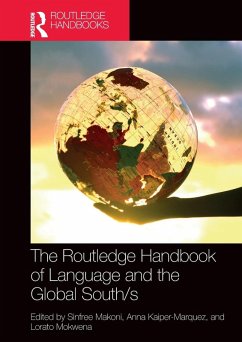 The Routledge Handbook of Language and the Global South/s