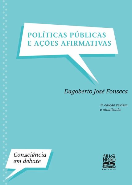 Políticas públicas e ações afirmativas - Edição revista e atualizada
