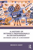 A History of Intimacy Professionals in Entertainment