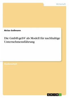 Die GmbH-gebV als Modell für nachhaltige Unternehmensführung Cover Die GmbH-gebV als Modell für nachhaltige Unternehmensführung