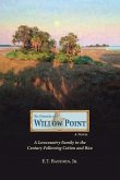 The Chronicles Of Willow Point The Chronicles Of Willow Point