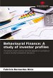 Behavioural Finance: A study of... - Bild 1