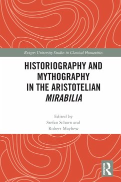 Cover Historiography and Mythography in the Aristotelian Mirabilia