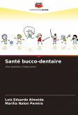 Santé bucco-dentaire