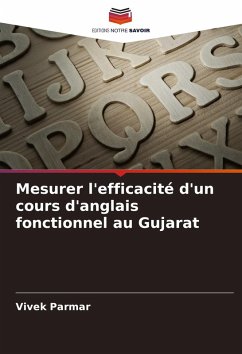 Mesurer l'efficacité d'un cours d'anglais fonctionnel au Gujarat - Parmar, Vivek