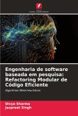 Engenharia de software baseada em pesquisa: Refactoring Modular de Código Eficiente