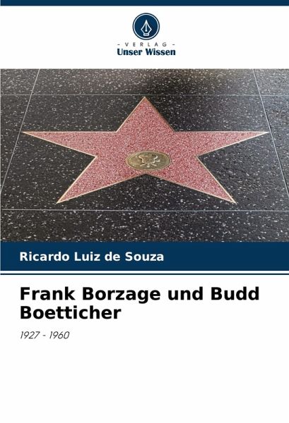 Frank Borzage und Budd Boetticher