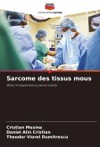 Sarcome des tissus mous Sarcome des tissus mous