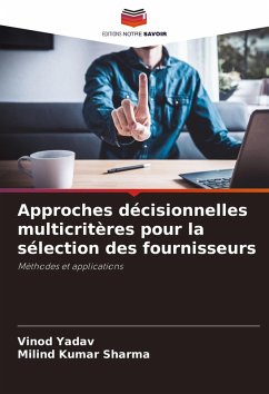 Cover Approches décisionnelles multicritères pour la sélection des fournisseurs
