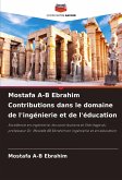 Mostafa A-B Ebrahim Contributions dans le domaine de l'ingénierie et de l'éducation Mostafa A-B Ebrahim Contributions dans le domaine de l'ingénierie et de l'éducation