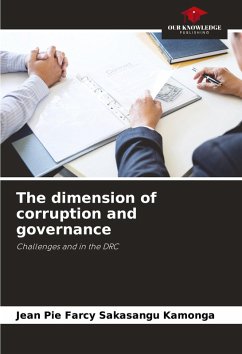 The dimension of corruption and governance - Sakasangu Kamonga, Jean Pie Farcy