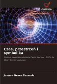 Czas, przestrze¿ i symbolika