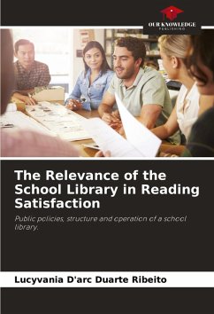 Cover The Relevance of the School Library in Reading Satisfaction