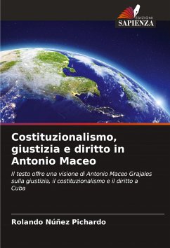 Cover Costituzionalismo, giustizia e diritto in Antonio Maceo