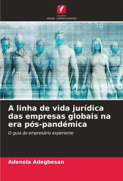 Cover A linha de vida jurídica das empresas globais na era pós-pandémica