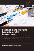 Finanse behawioralne: badanie profili inwestorów