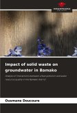 Impact of solid waste on groundwater in Bamako