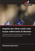 Impatto dei rifiuti solidi sulle acque sotterranee di Bamako