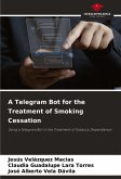 A Telegram Bot for the Treatment of Smoking Cessation A Telegram Bot for the Treatment of Smoking Cessation