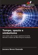 Tempo, spazio e simbolismo - Bild 1