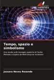 Tempo, spazio e simbolismo