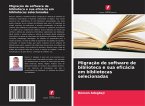 Migração de software de biblioteca e sua eficácia em bibliotecas selecionadas Migração de software de biblioteca e sua eficácia em bibliotecas selecionadas