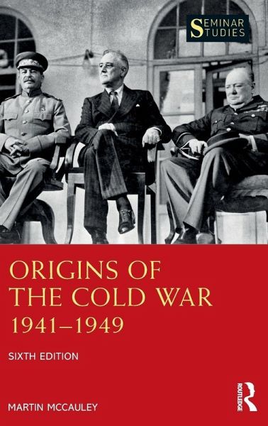 Origins of the Cold War 1941-1949 Origins of the Cold War 1941-1949