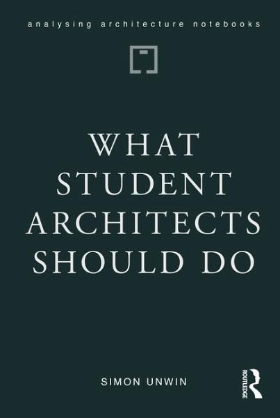 What Student Architects Should Do