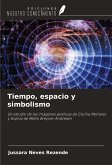 Tiempo, espacio y simbolismo