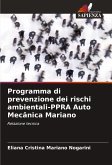 Programma di prevenzione dei rischi ambientali-PPRA Auto Mecânica Mariano