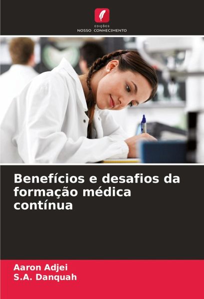 Benefícios e desafios da formação médica contínua