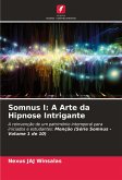 Somnus I: A Arte da Hipnose Intrigante