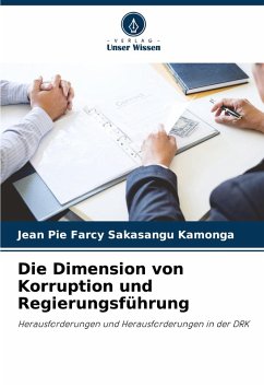 Die Dimension von Korruption und Regierungsführung - Sakasangu Kamonga, Jean Pie Farcy