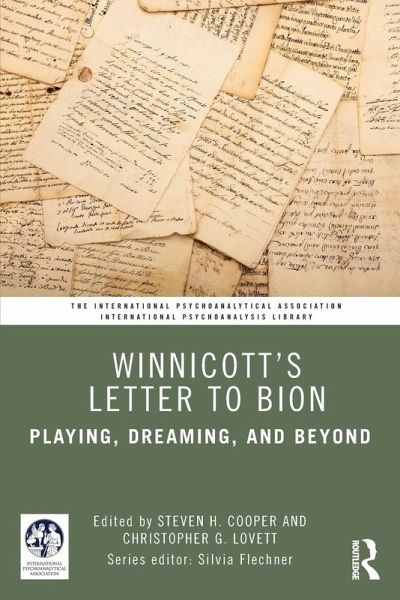 Winnicott's Letter to Bion Winnicott's Letter to Bion