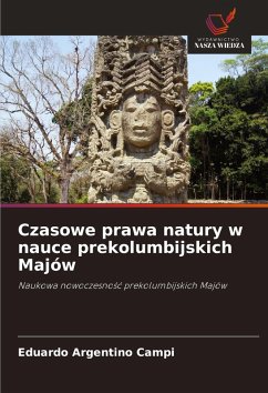 Cover Czasowe prawa natury w nauce prekolumbijskich Majów