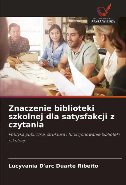 Znaczenie biblioteki szkolnej dla satysfakcji z czytania