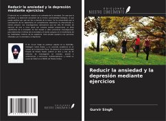 Reducir la ansiedad y la depresión mediante ejercicios Cover Reducir la ansiedad y la depresión mediante ejercicios