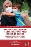 Young Children in Humanitarian and COVID-19 Crises