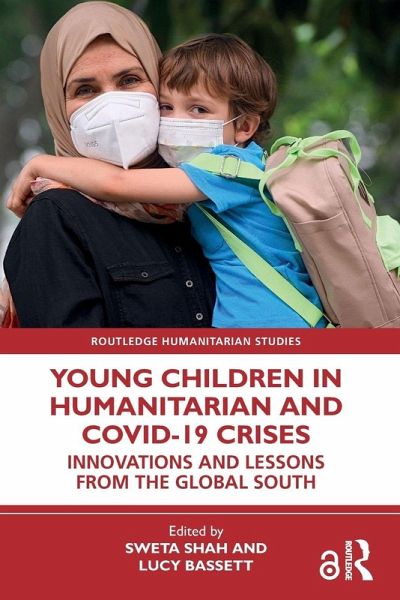 Young Children in Humanitarian and COVID-19 Crises Young Children in Humanitarian and COVID-19 Crises