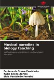 Musical parodies in biology teaching Musical parodies in biology teaching