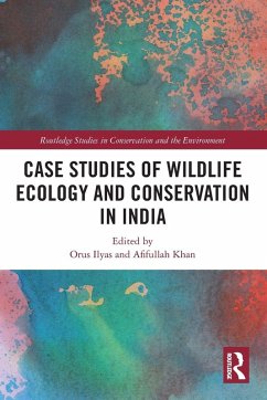 Cover Case Studies of Wildlife Ecology and Conservation in India