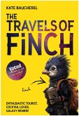 The Travels of Finch (eBook, ePUB) The Travels of Finch (eBook, ePUB)