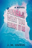 A Donga Is Not What You Think It Is (eBook, ePUB)