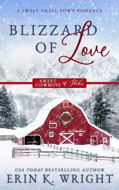 Cover Blizzard of Love: A Sweet Christmas Holiday Romance (Sweet Cowboys of Idaho, #2) (eBook, ePUB)
