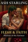 Flesh and Faith: Mission of the Aasimar (eBook, ePUB) Flesh and Faith: Mission of the Aasimar (eBook, ePUB)